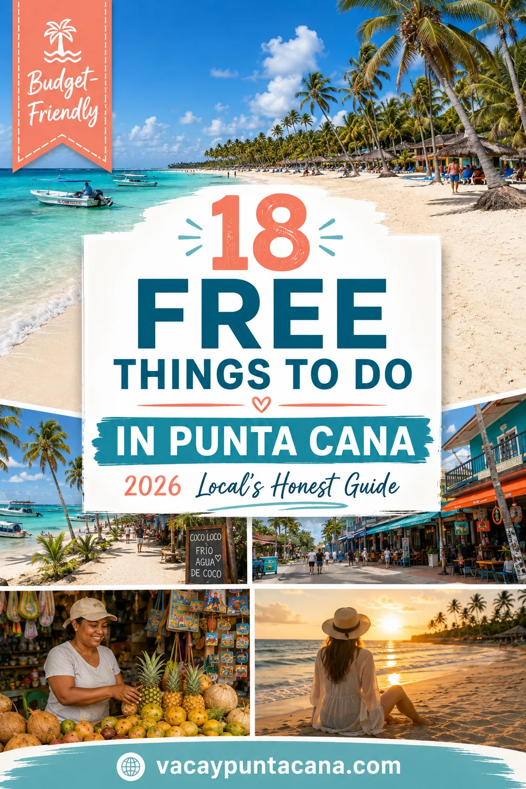 18 Free Things to Do in Punta Cana — 2026 Local's Honest Guide